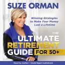 The Ultimate Retirement Guide for 50+ by Suze Orman