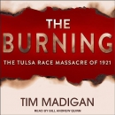 The Burning by Tim Madigan