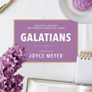 Galatians: A Biblical Study by Joyce Meyer