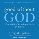 Good Without God by Greg Epstein