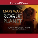 Rogue Planet by John Andrew Karr