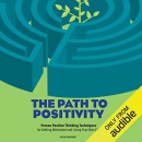 The Path to Positivity by Caitlin Margaret
