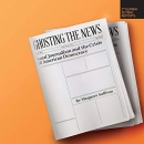 Ghosting the News by Margaret Sullivan