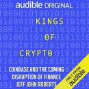 Kings of Crypto by Jeff John Roberts