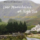 Low Mountains or High Tea by Steve Sieberson