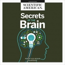 Secrets of the Brain by Scientific American