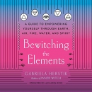 Bewitching the Elements by Gabriela Herstik