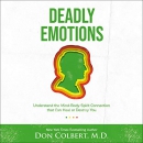 Deadly Emotions by Don Colbert