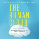 The Human Cloud by Matthew Mottola