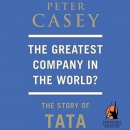 The Greatest Company in the World? by Peter Casey