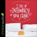 The Intimacy You Crave by Lucille Williams