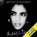 The Next Quiet Voice by Monica Madrid