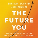 The Future You by Brian David Johnson