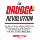 The Drudge Revolution by Matthew Lysiak