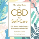 The Little Book of CBD for Self-Care by Sophie Saint Thomas