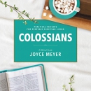 Colossians: A Biblical Study by Joyce Meyer