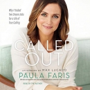 Called Out by Paula Faris