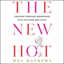 The New Hot by Meg Mathews