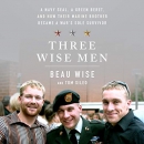 Three Wise Men by Beau Wise