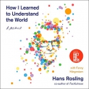 How I Learned to Understand the World by Hans Rosling