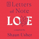 Letters of Note: Love by Shaun Usher
