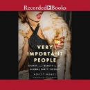 Very Important People by Ashley Mears