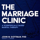 The Marriage Clinic: A Scientifically Based Marital Therapy by John M. Gottman
