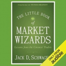 The Little Book of Market Wizards by Jack D. Schwager