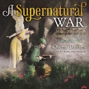 A Supernatural War by Owen Davies