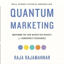 Quantum Marketing by Raja Rajamannar