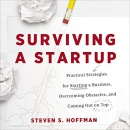 Surviving a Startup by Steven S. Hoffman