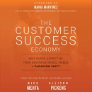 The Customer Success Economy by Nick Mehta