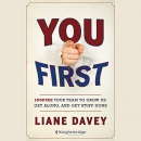 You First by Liane Davey