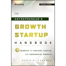 The Entrepreneur's Growth Startup Handbook by David N. Feldman