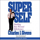Superself by Charles J. Givens