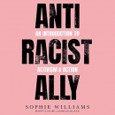 Anti-Racist Ally by Sophie Williams