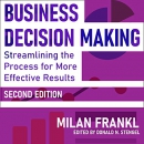 Business Decision Making by Milan Frankl