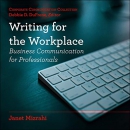 Writing for the Workplace by Janet Mizrahi