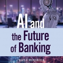 AI and the Future of Banking by Tony Boobier