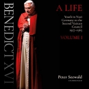 Benedict XVI: A Life, Volume 1 by Peter Seewald