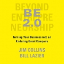 Beyond Entrepreneurship 2.0 by Jim Collins