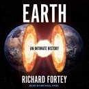 Earth: An Intimate History by Richard Fortey