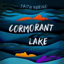Cormorant Lake by Faith Merino