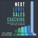 Next Level Sales Coaching by Steve Johnson