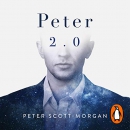 Peter 2.0: The Human Cyborg by Peter Scott-Morgan