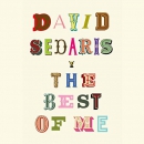 The Best of Me by David Sedaris