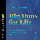 Rhythms for Life by Alastair Sterne