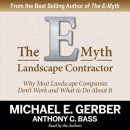 The E-Myth Landscape Contractor by Michael Gerber