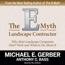 The E-Myth Landscape Contractor by Michael Gerber