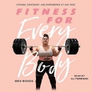 Fitness for Every Body by Meg Boggs